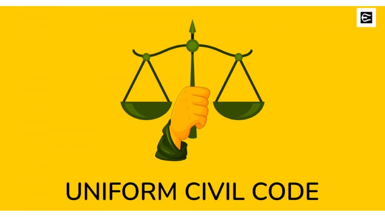Uniform Civil Code: Quest for Unity in Diversity